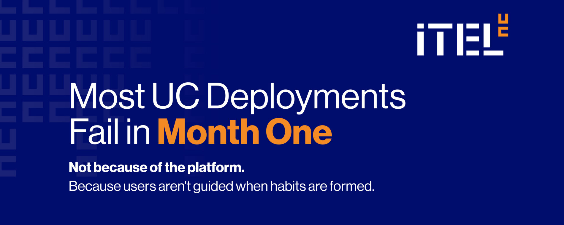 blog-header-2-1900×760 Why most UC deployments fail in the first 30 days